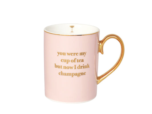 You Were My Cup of Tea Mug